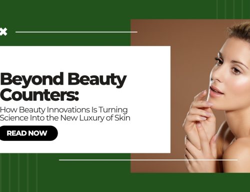 Beyond Beauty Counters How Beauty Innovations Is Turning Science Into the New Luxury of Skin